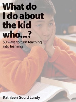 cover image of What do I do about the kid who... ?